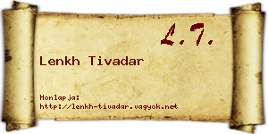 Lenkh Tivadar névjegykártya